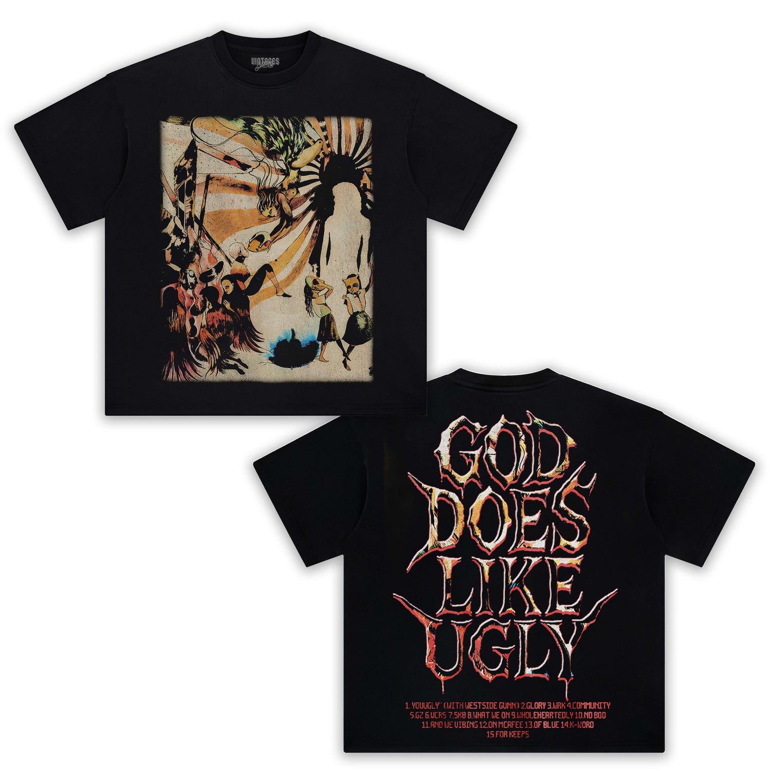 GOD DOES LIKE UGLY TEE